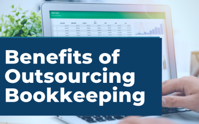 Benefits of Outsourcing Bookkeeping