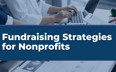 Fundraising Strategies for Nonprofits