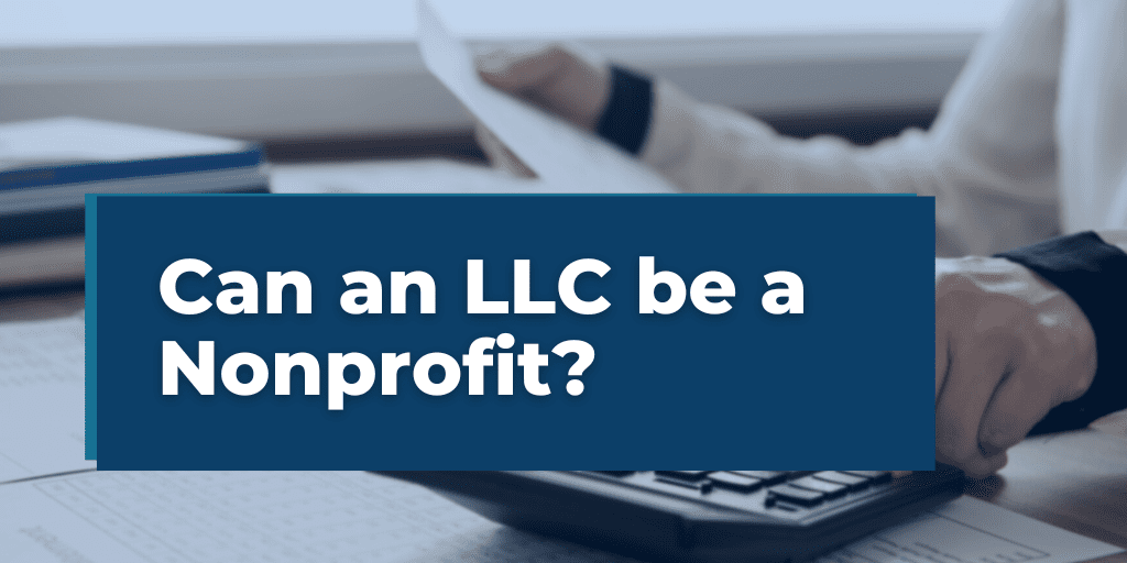 Can an LLC be a nonprofit? overlayed on a nonprofit executive director working