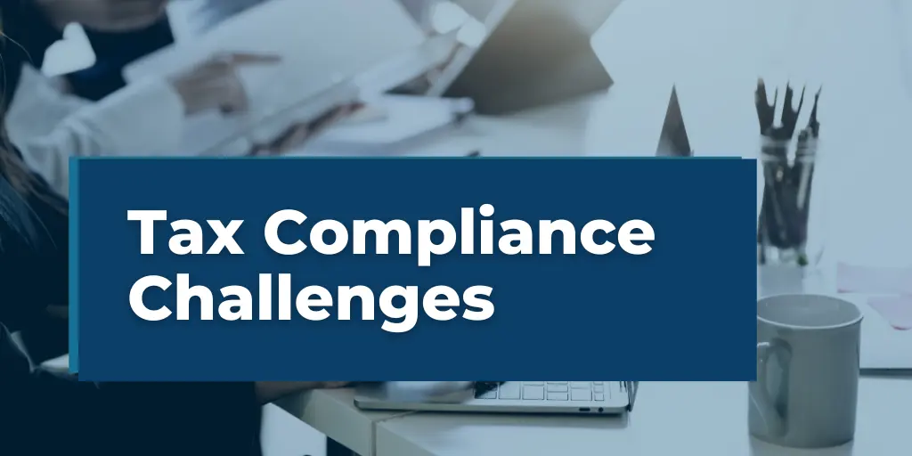 Tax Compliance Challenges for Nonprofits and Small Businesses