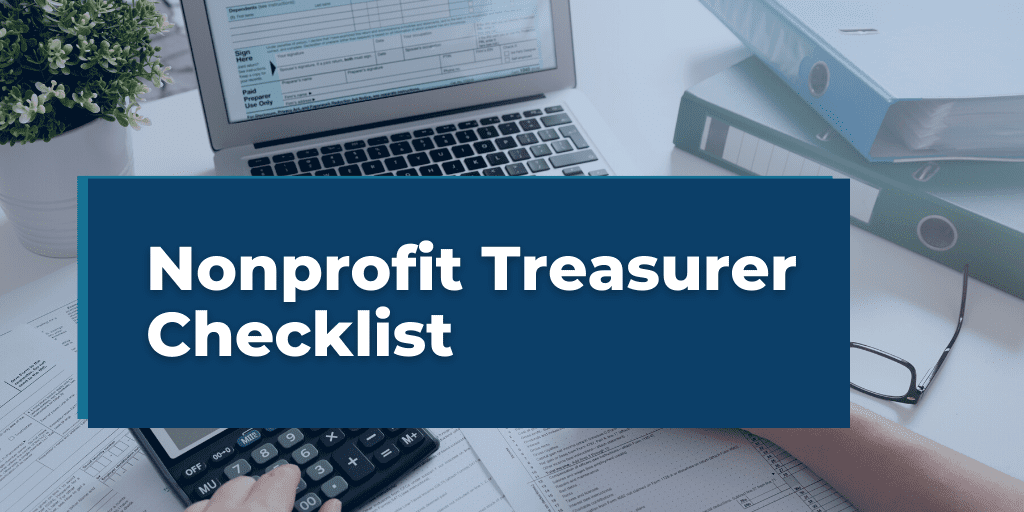 Nonprofit Treasurer Checklist overlayed on an accountant working